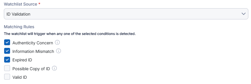 Screenshot showing the watchlist source set to ID validation.